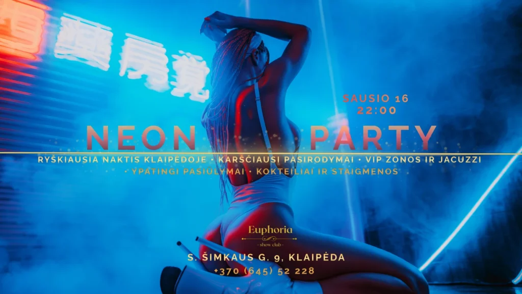 NEON PARTY • Euphoria Show Club