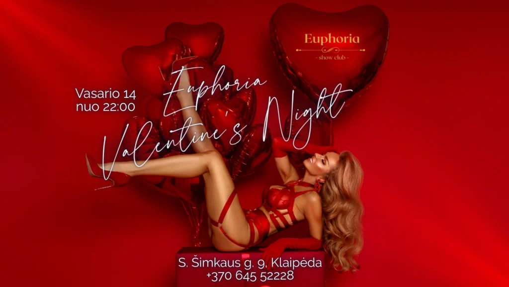 Valentine's Night • Euphoria Show Club