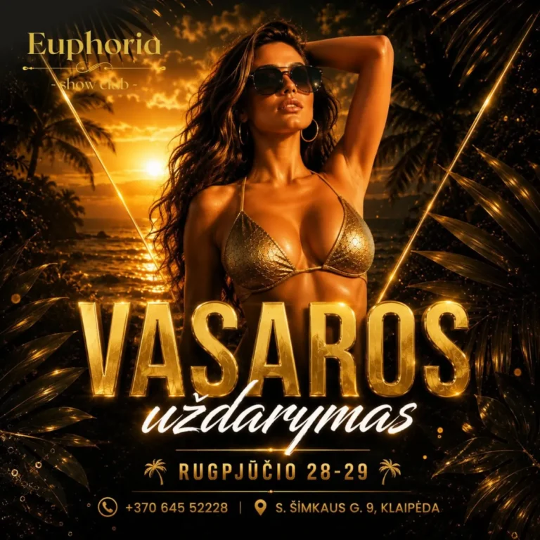 VASAROS UŽDARYMAS • Euphoria Show Club