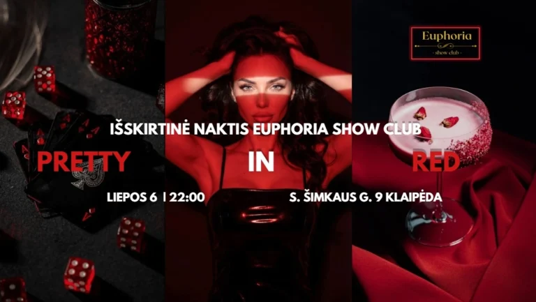 PRETTY IN RED • Euphoria Show Club