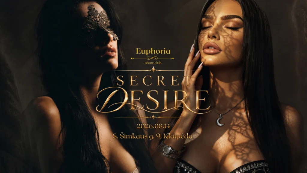 Euphoria Show Club - SECRET DESIRE
